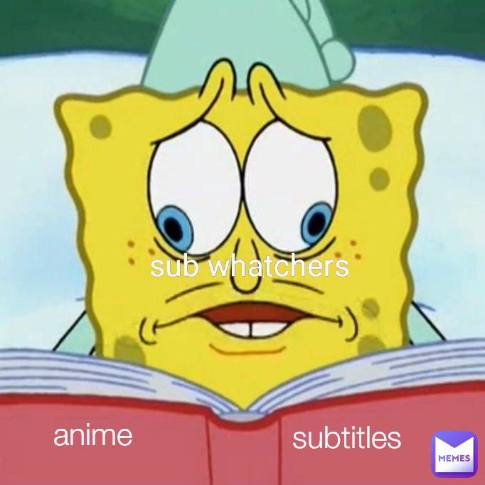 21 Accurate Memes About The Struggles Of Watching Anime With Subtitles