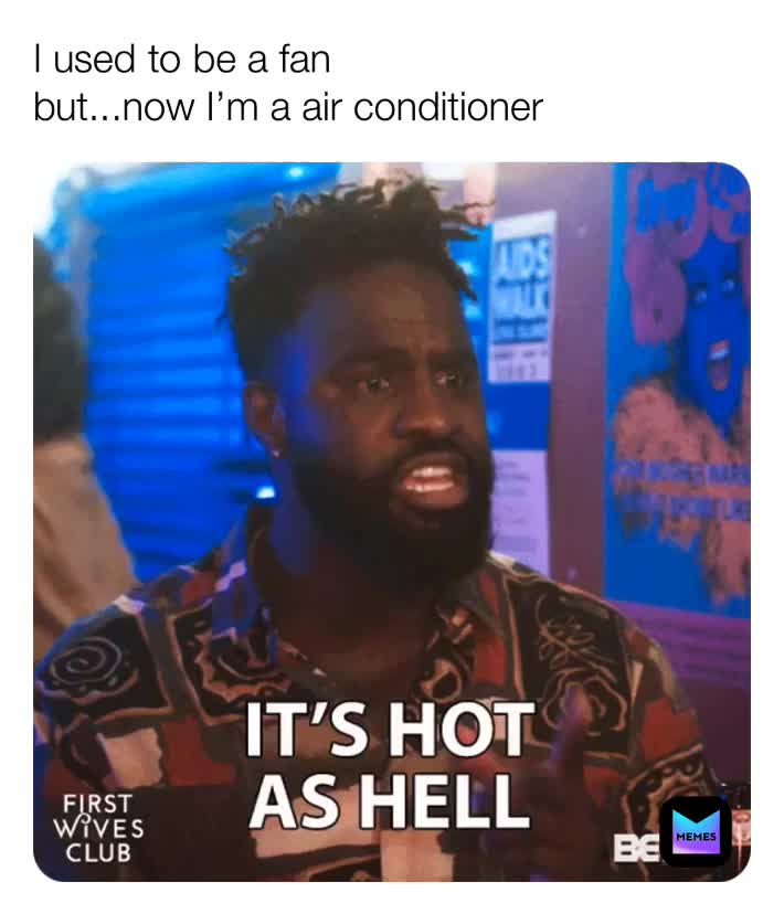 #hot  #fan  #airconditioner