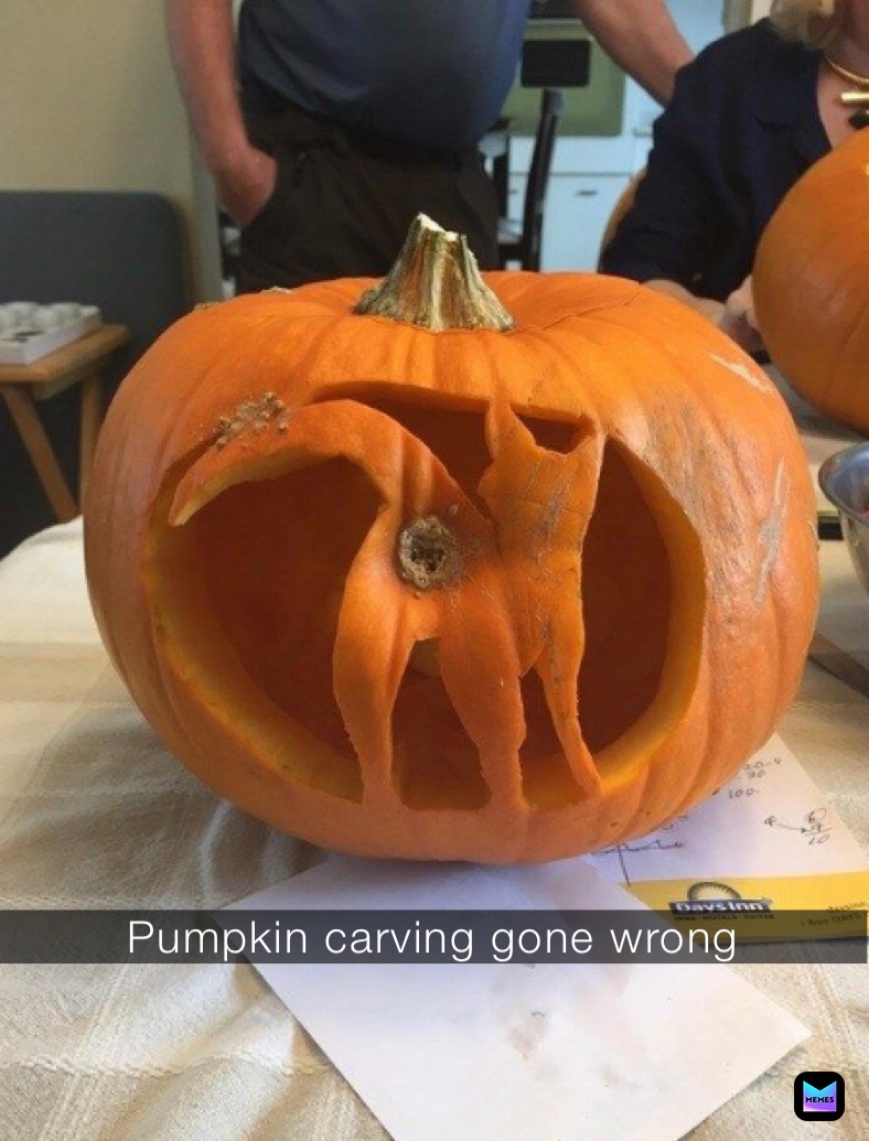Pumpkin carving gone wrong 