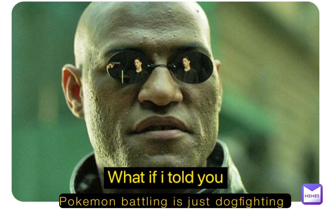 Pokemon battling is just dogfighting