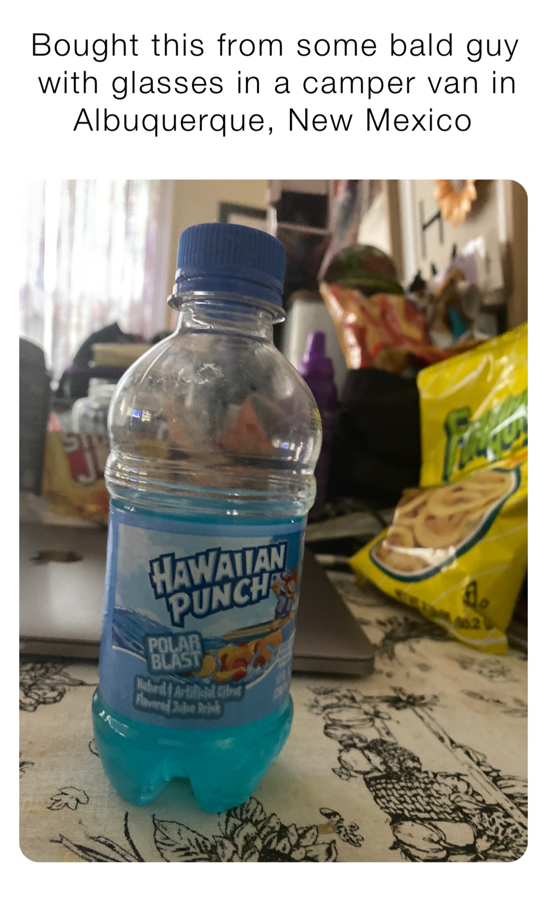 Bought this from some bald guy with glasses in a camper van in