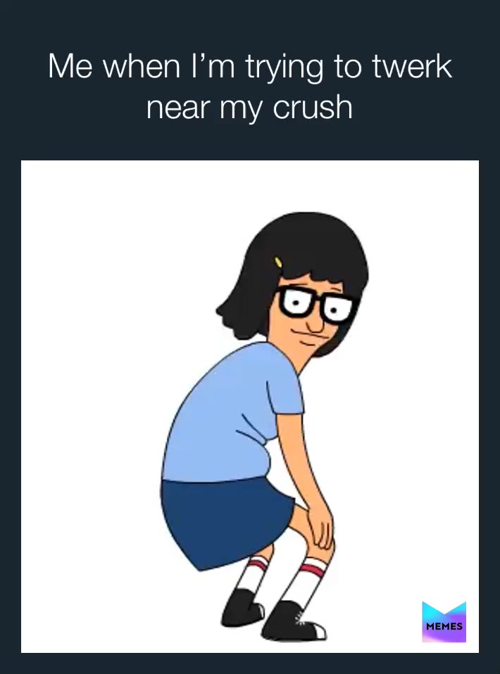 Me impressing my crush\u270c\ufe0f
.
.
.
.
. #memes #meme #funnymemes #topmemes #life #dick #twerk