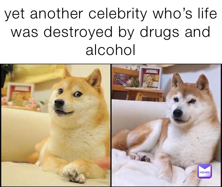 yet another celebrity who’s life was destroyed by drugs and alcohol 