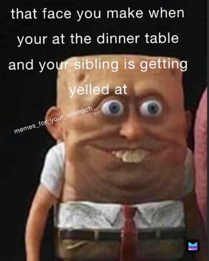 Meme shared by @MEMES_FOR_YOUR_STOMACH