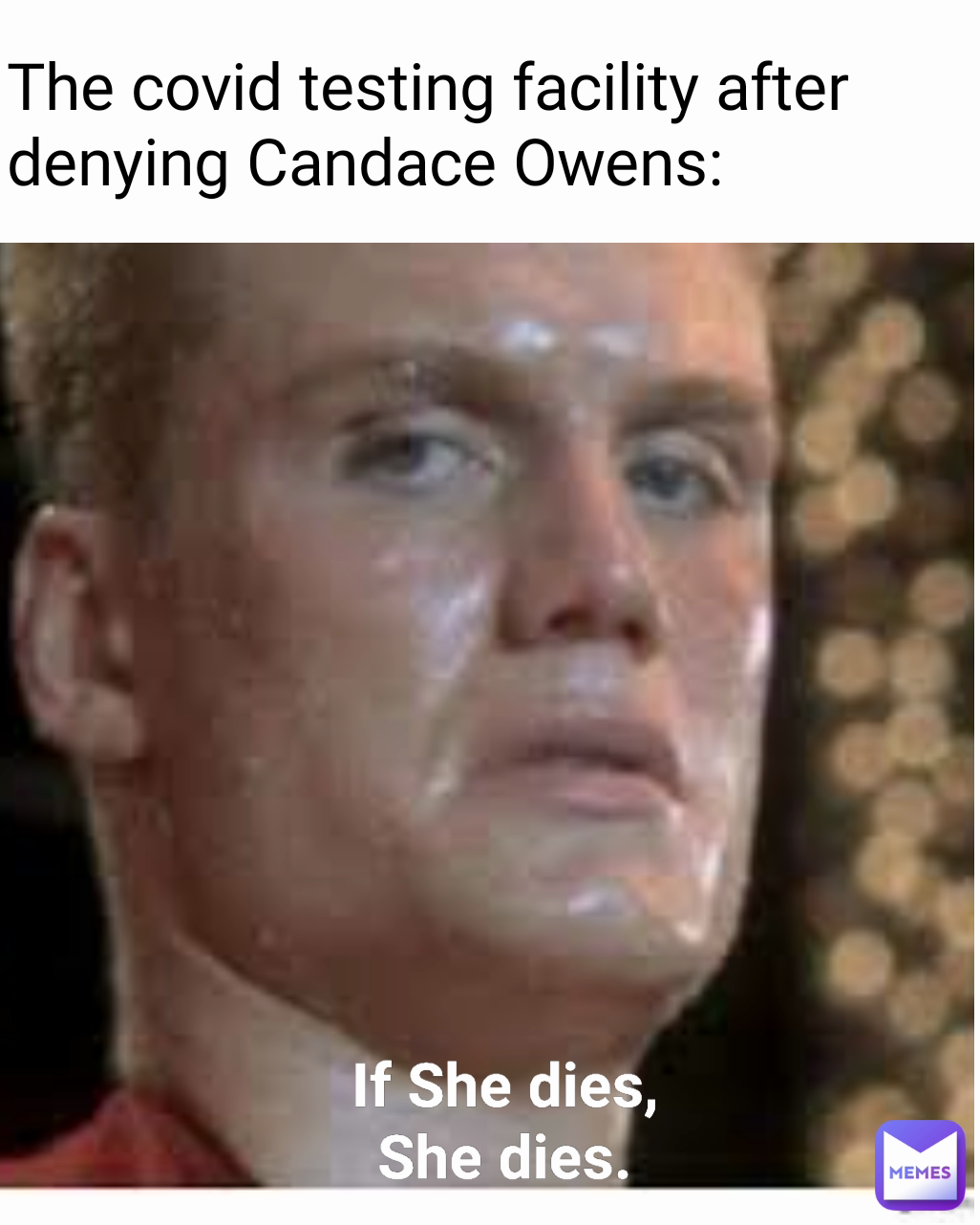 The covid testing facility after denying Candace Owens: If She dies, She dies.