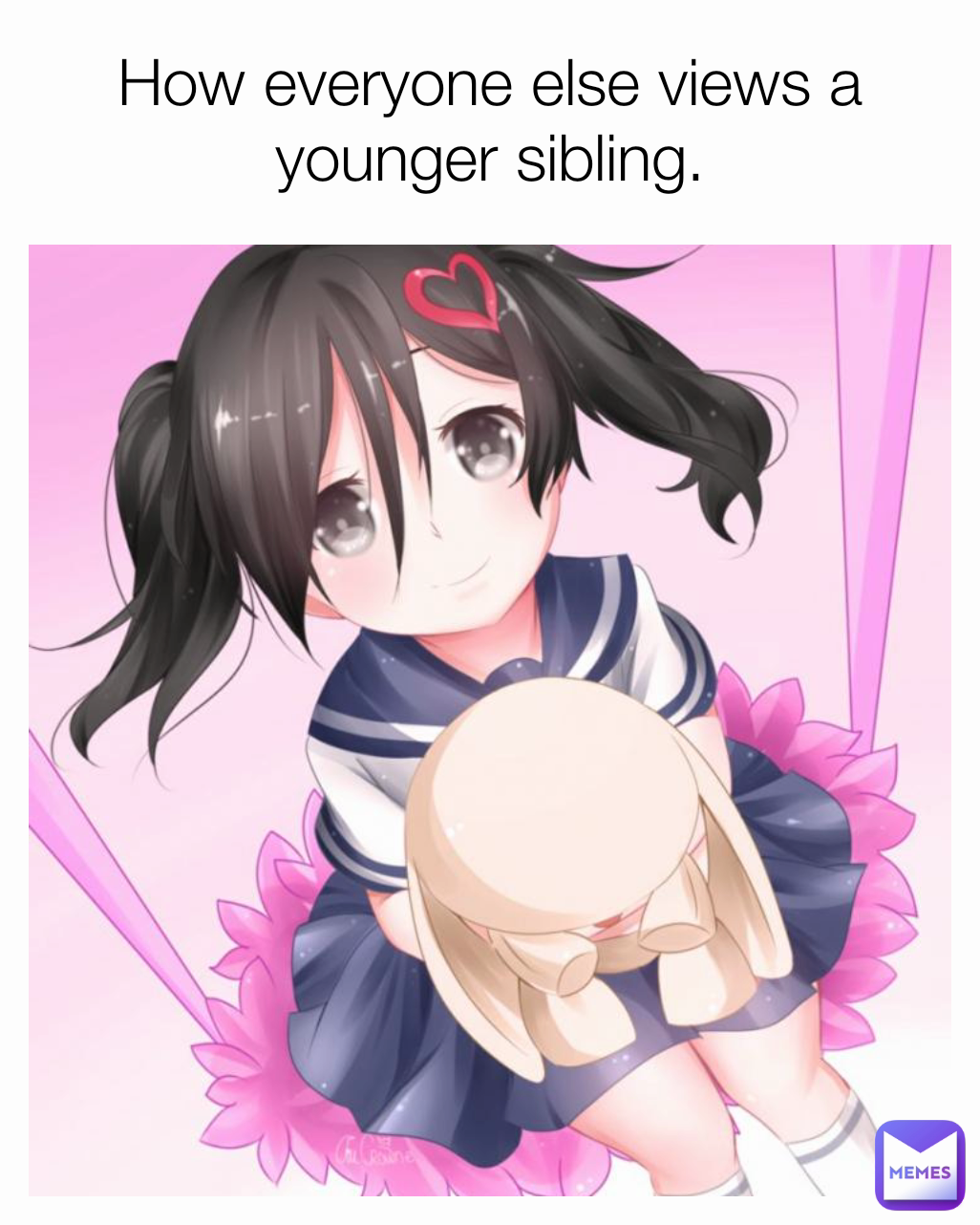 How everyone else views a younger sibling.