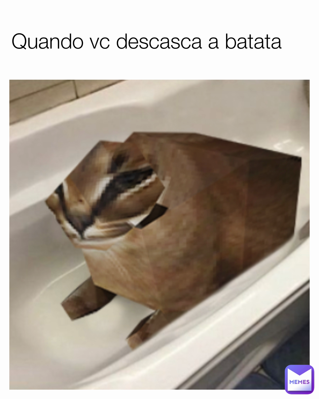 Quando vc descasca a batata