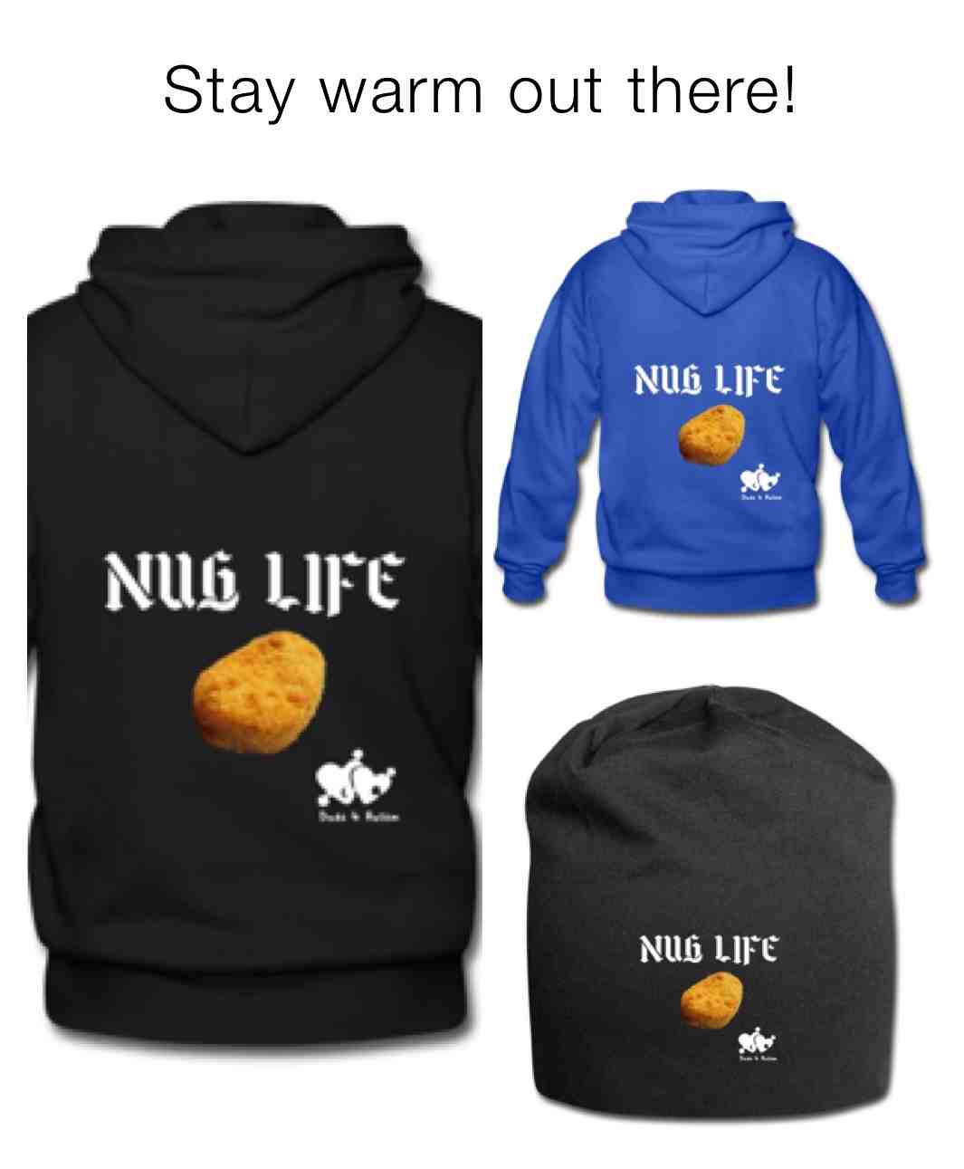 New Nug Life releases to keep you warm this winter!