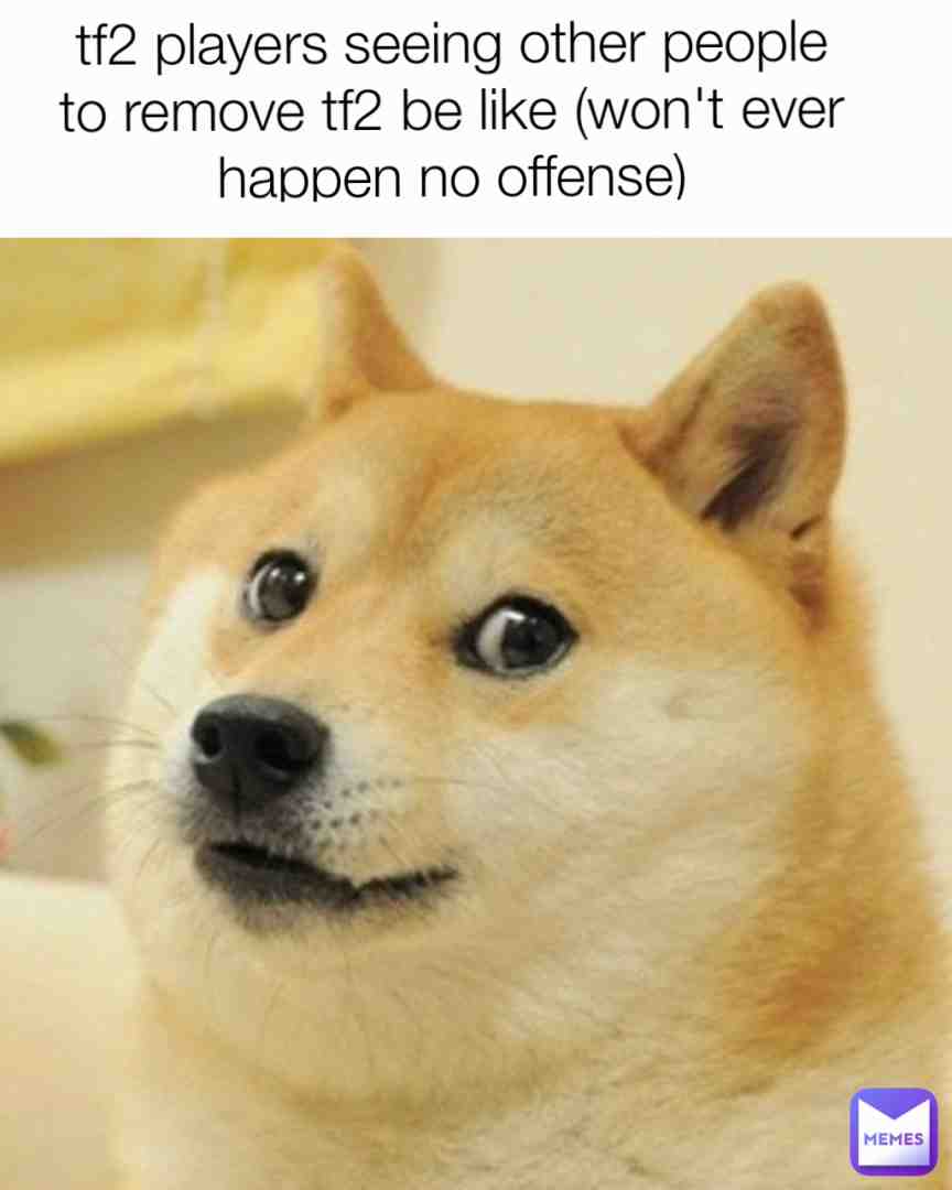 no offense just a MEME