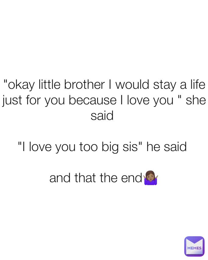 i love you little brother