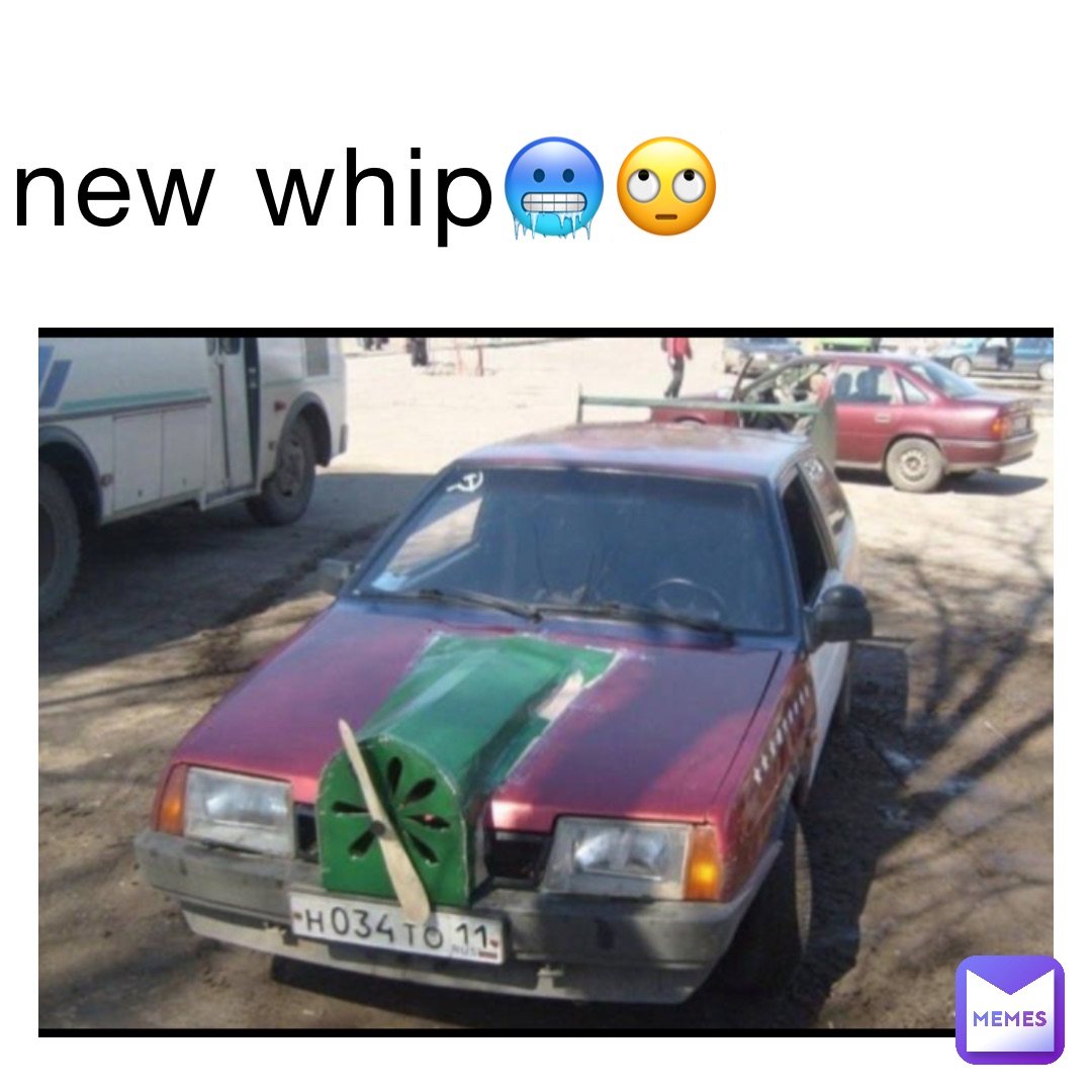 new whip🥶🙄