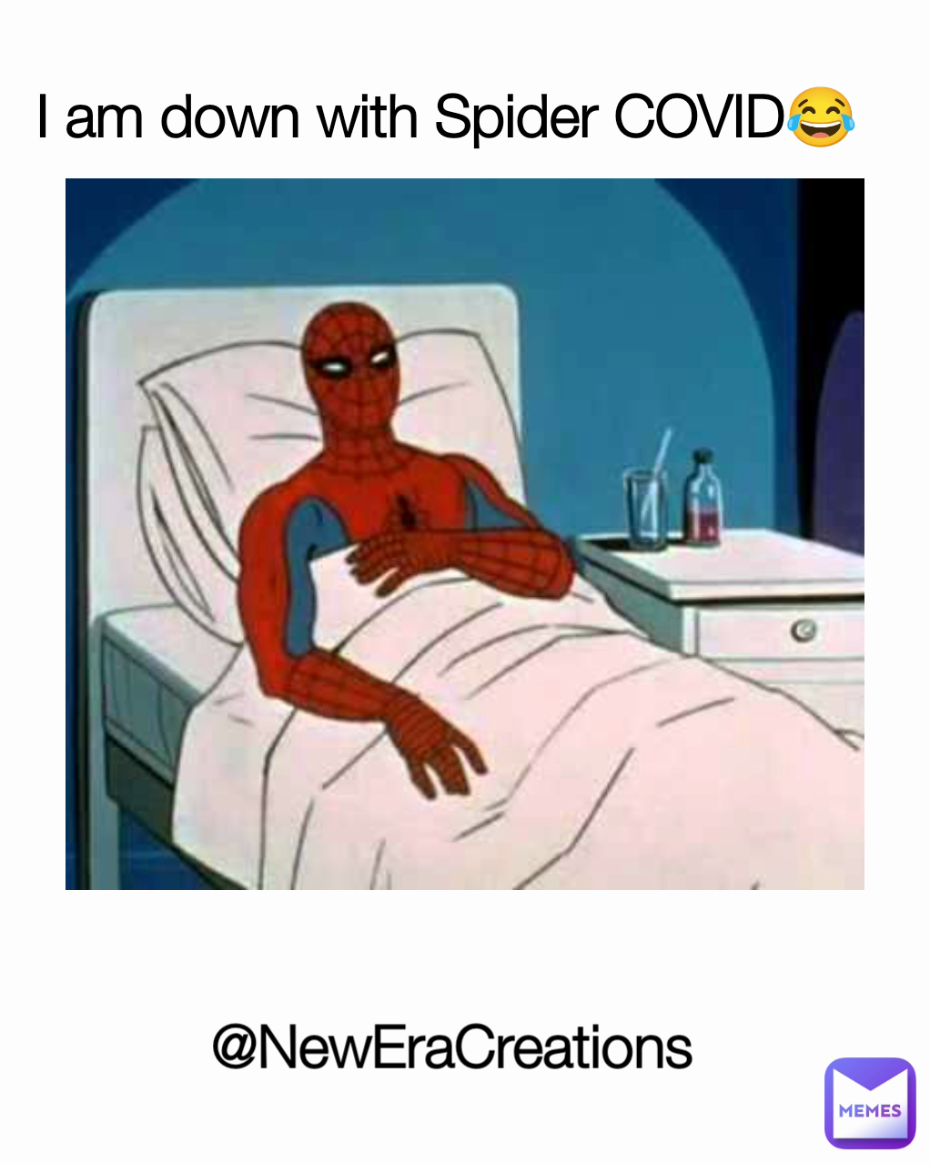 @NewEraCreations I am down with Spider COVID😂
