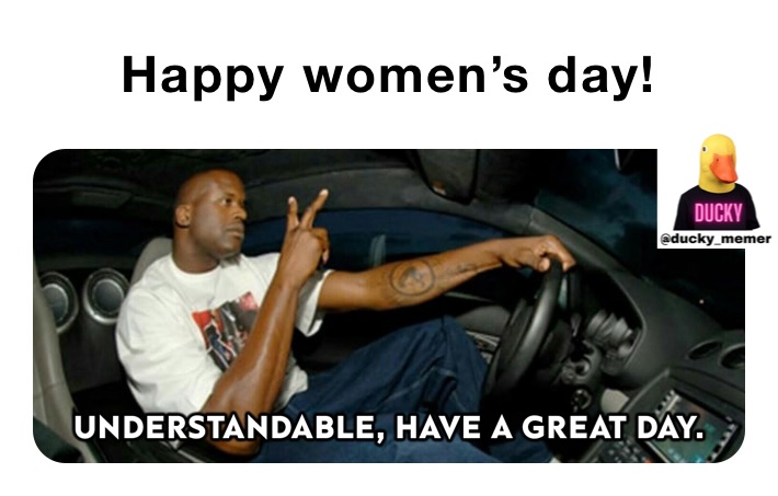 Happy women’s day!