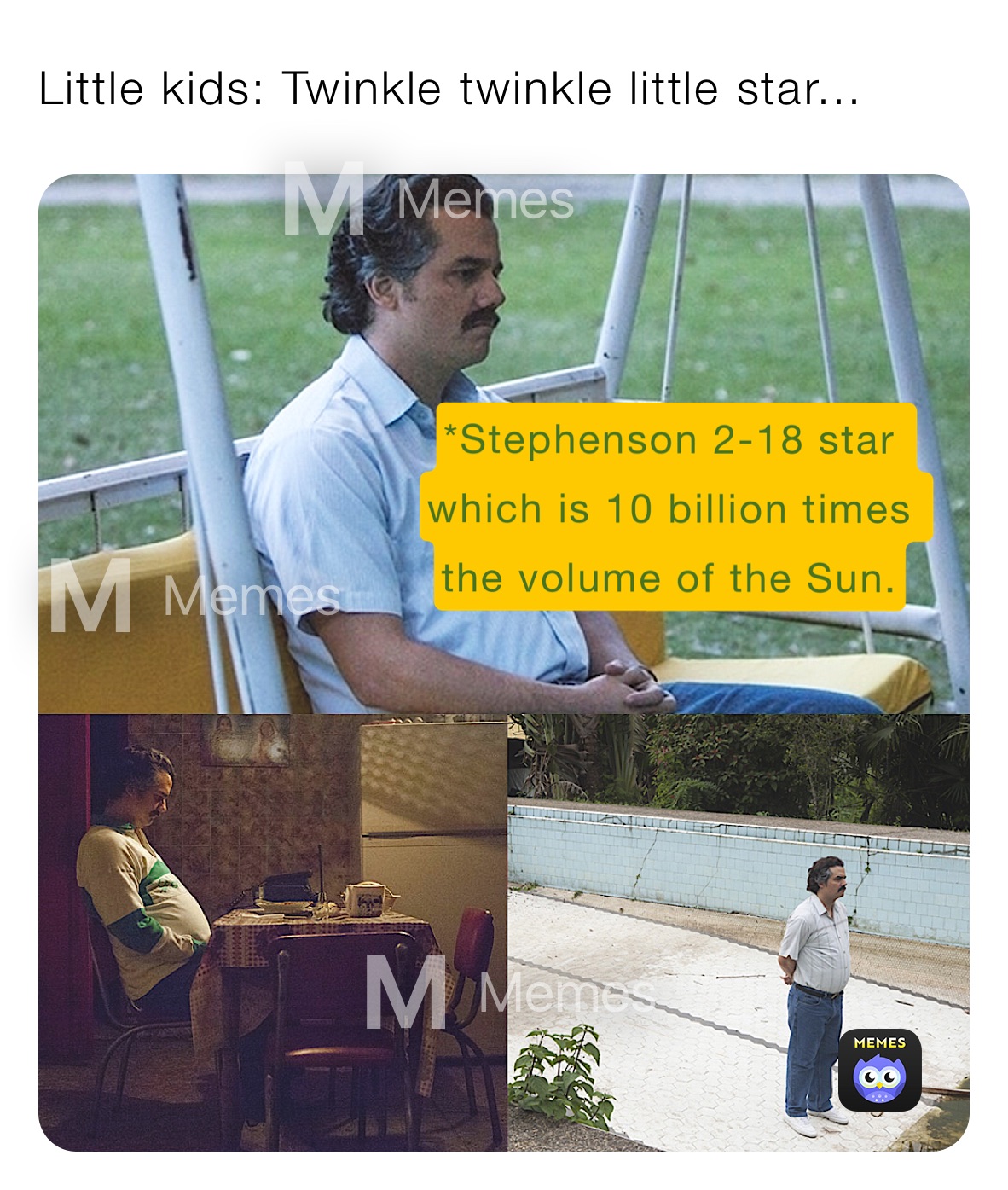 Little kids: Twinkle twinkle little star...