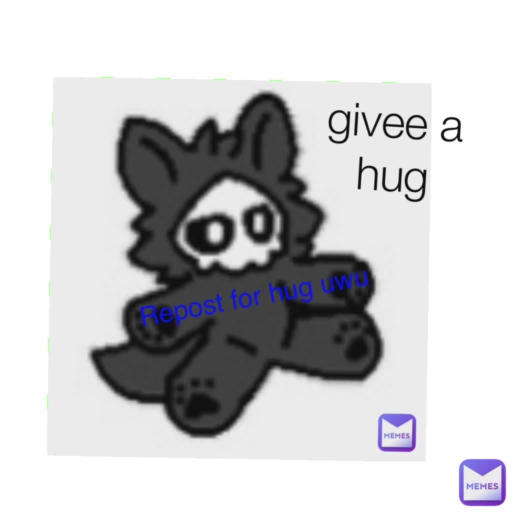 givee a hug