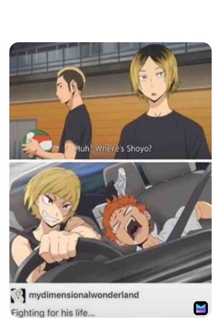  #anime #animememes #memes #haikyuu