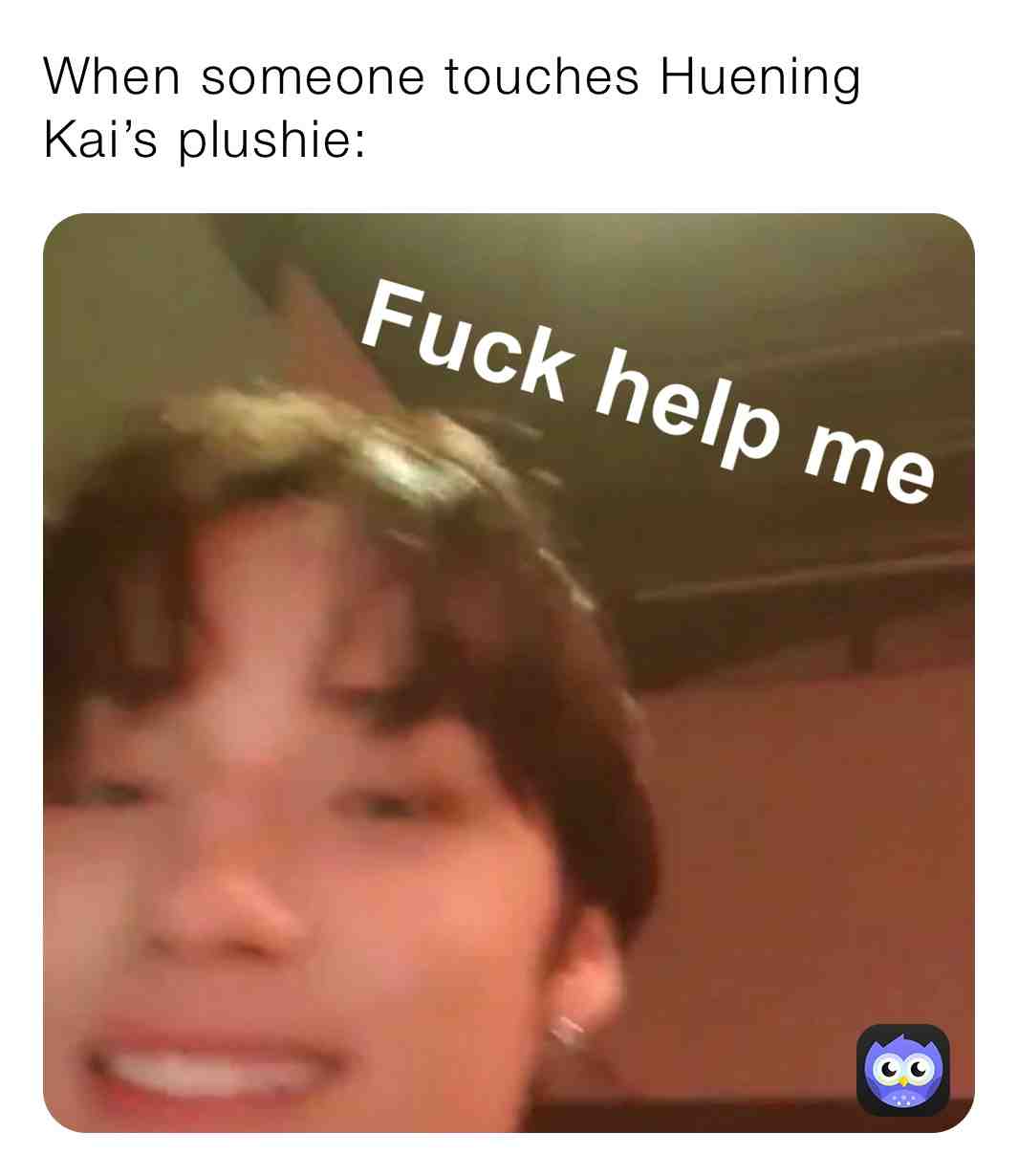 Pretend that’s not Huening Kai #kpop #kpopmemes #txt
