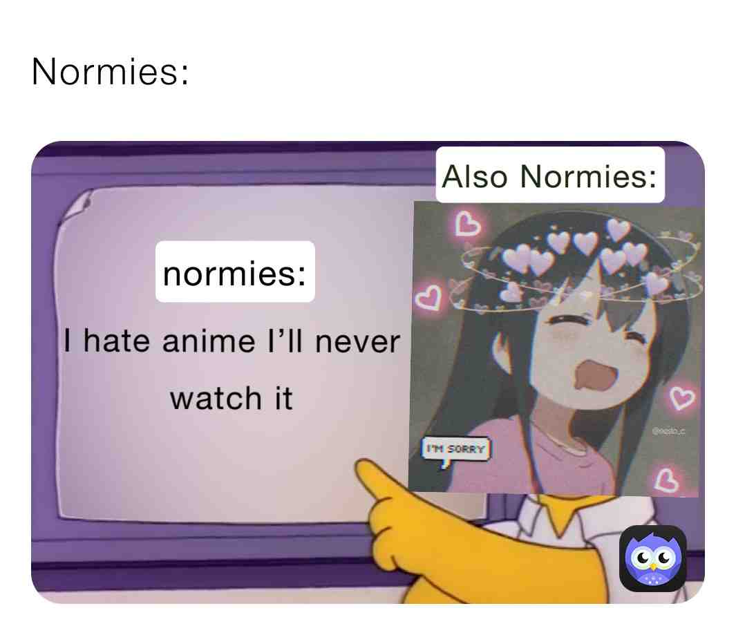 Anime is a trend now ig :P #anime #animememes #weeb