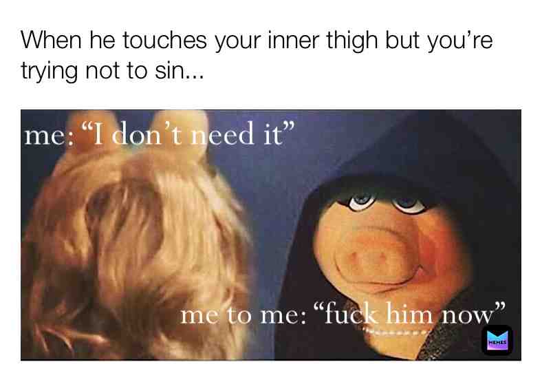 When your inner hoe wants the 🍆
