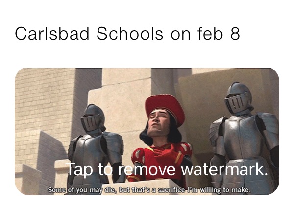 Carlsbad Schools on feb 8