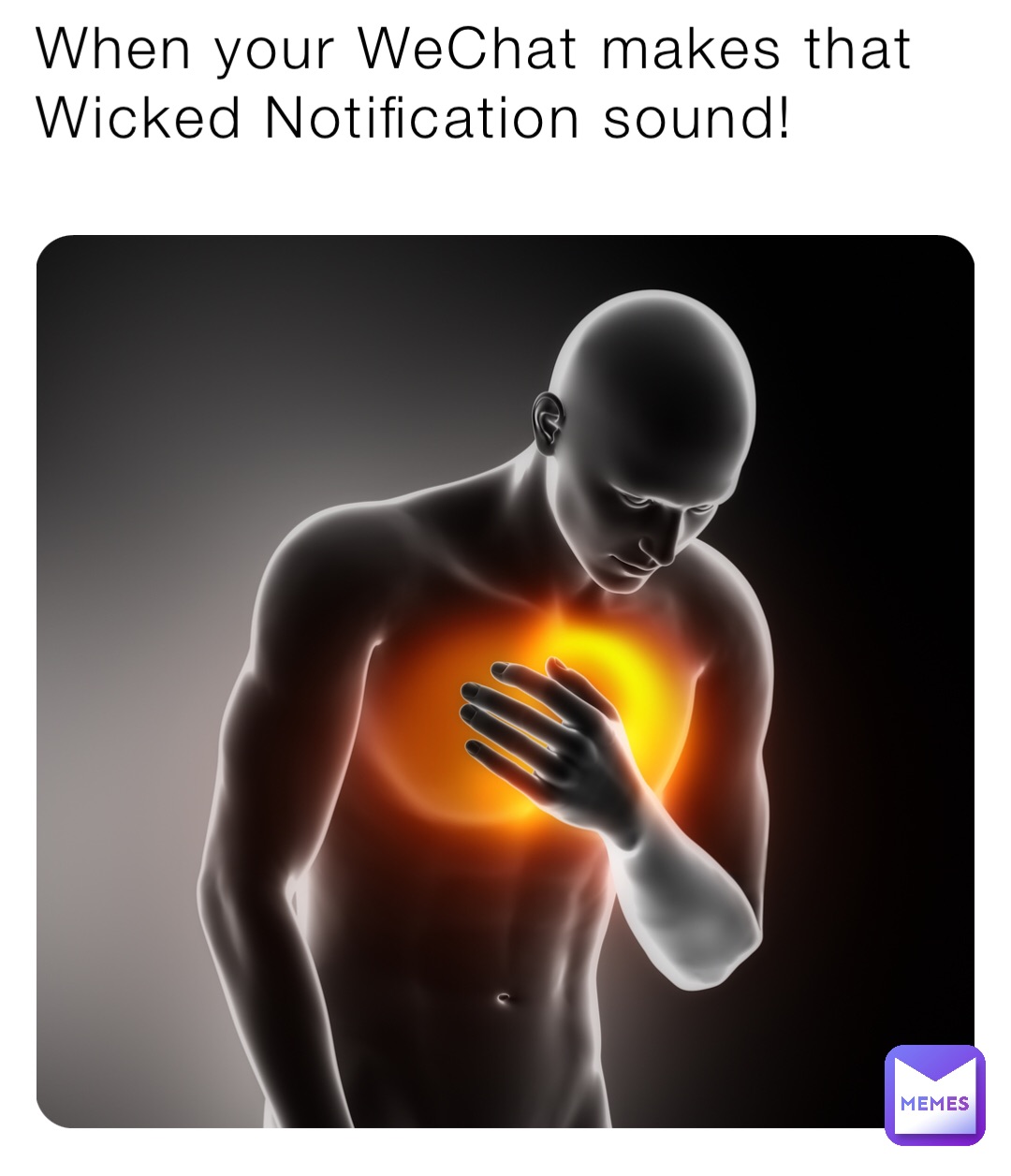 When your WeChat makes that Wicked Notification sound!