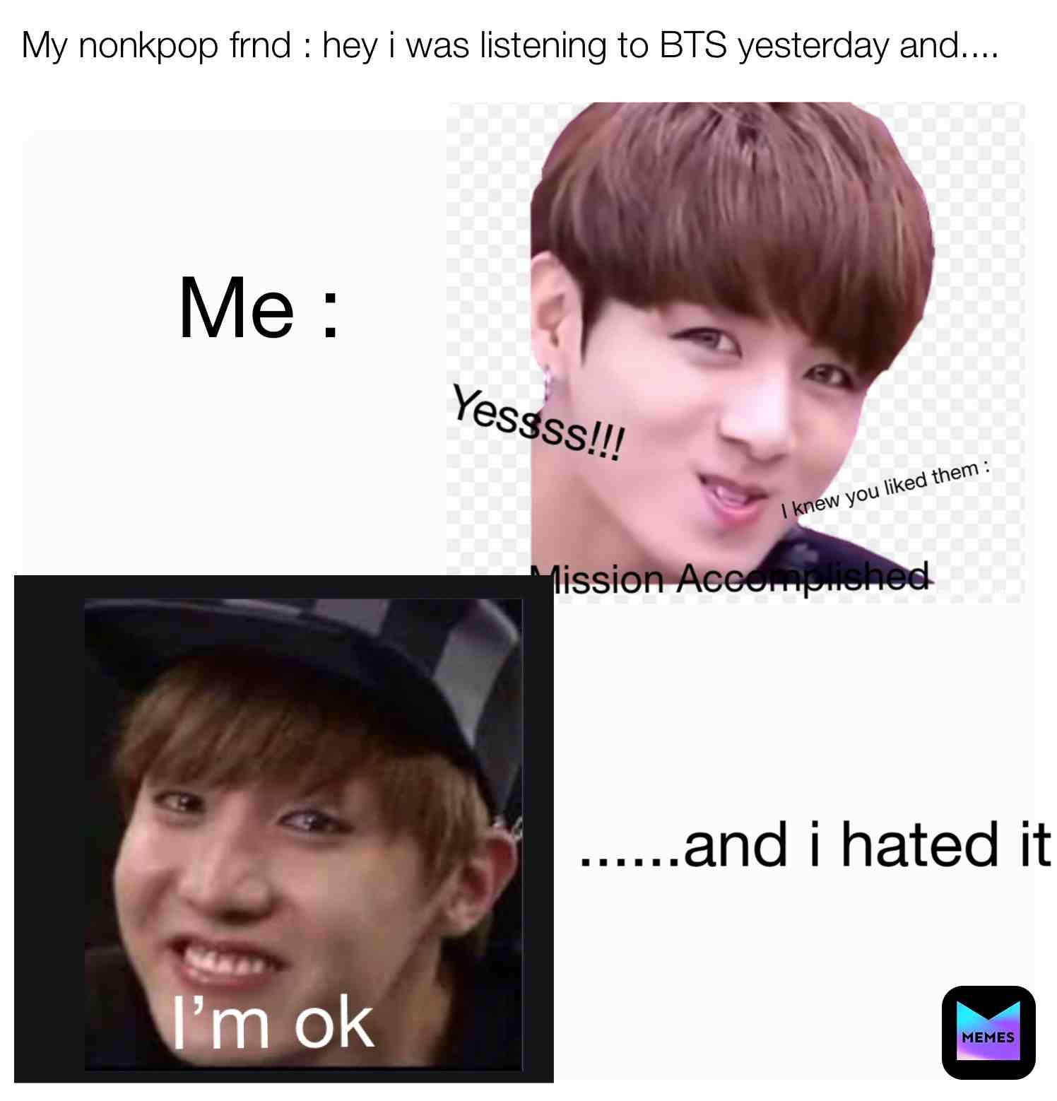 #btsarmy #relatable #btsmemes #nonkpopfriends #btsjhope #btsjungkook