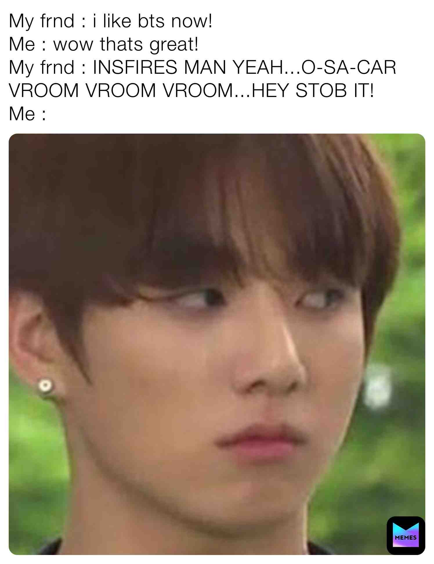 jungkookie982 #btsjungkook #btsarmy #btsmemes #lol #relatable #nonkpopfriends