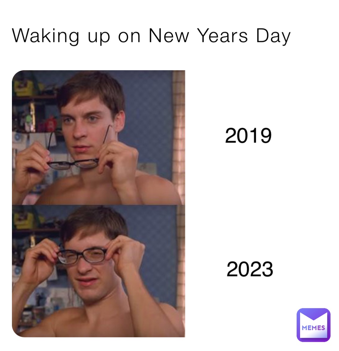 Waking up on New Years Day 2019 2023