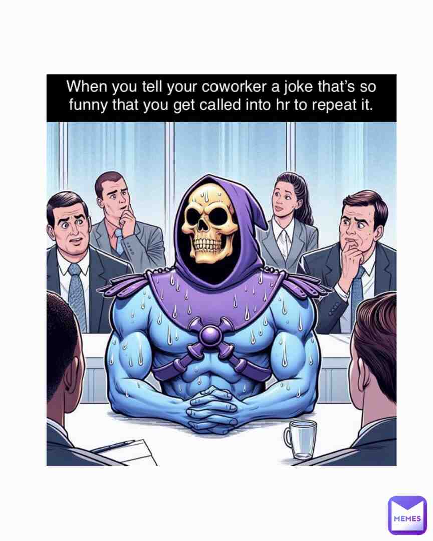 Meme shared by @memer.com98