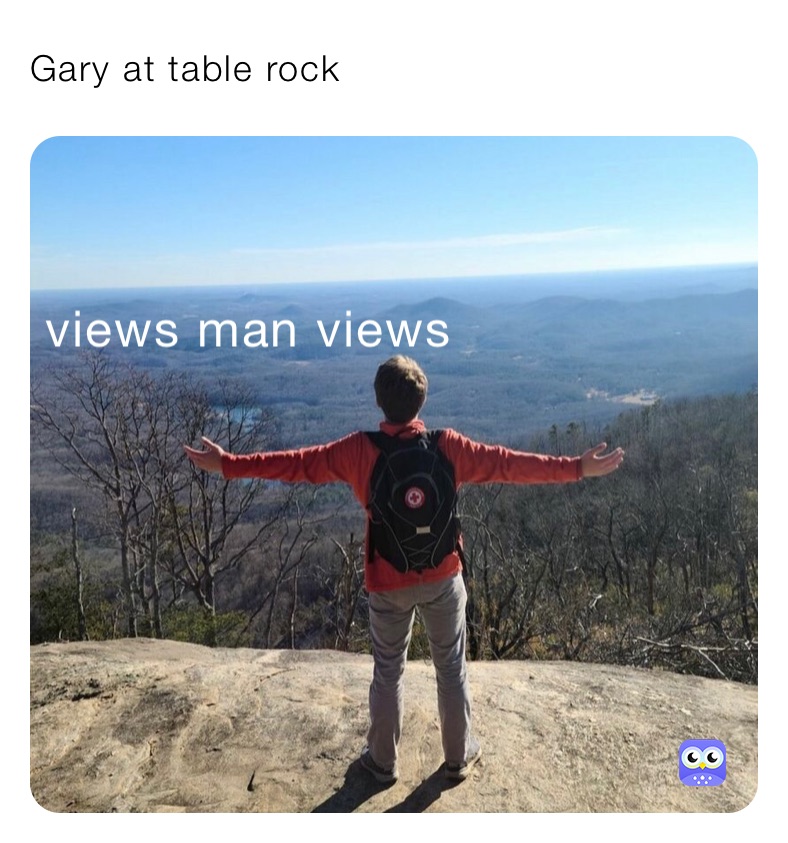 Gary at table rock