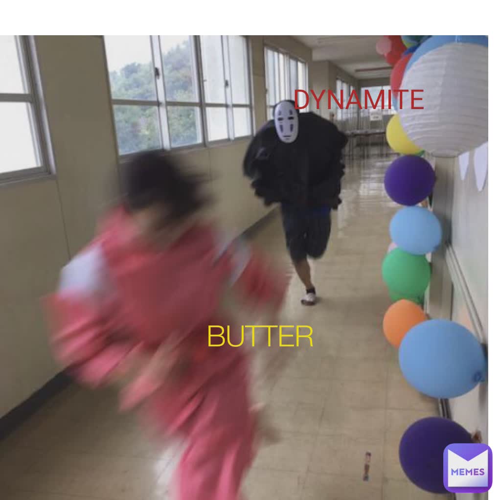 Type Text DYNAMITE DYNAMITE BUTTER