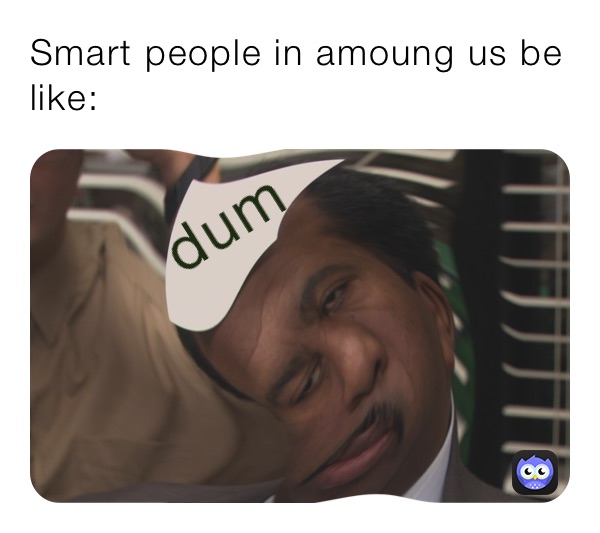 Meme by Amoung_Sus_Memes