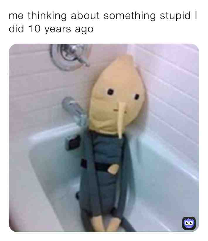 #memes  #showerthoughts  #relatable  #follow  #funny