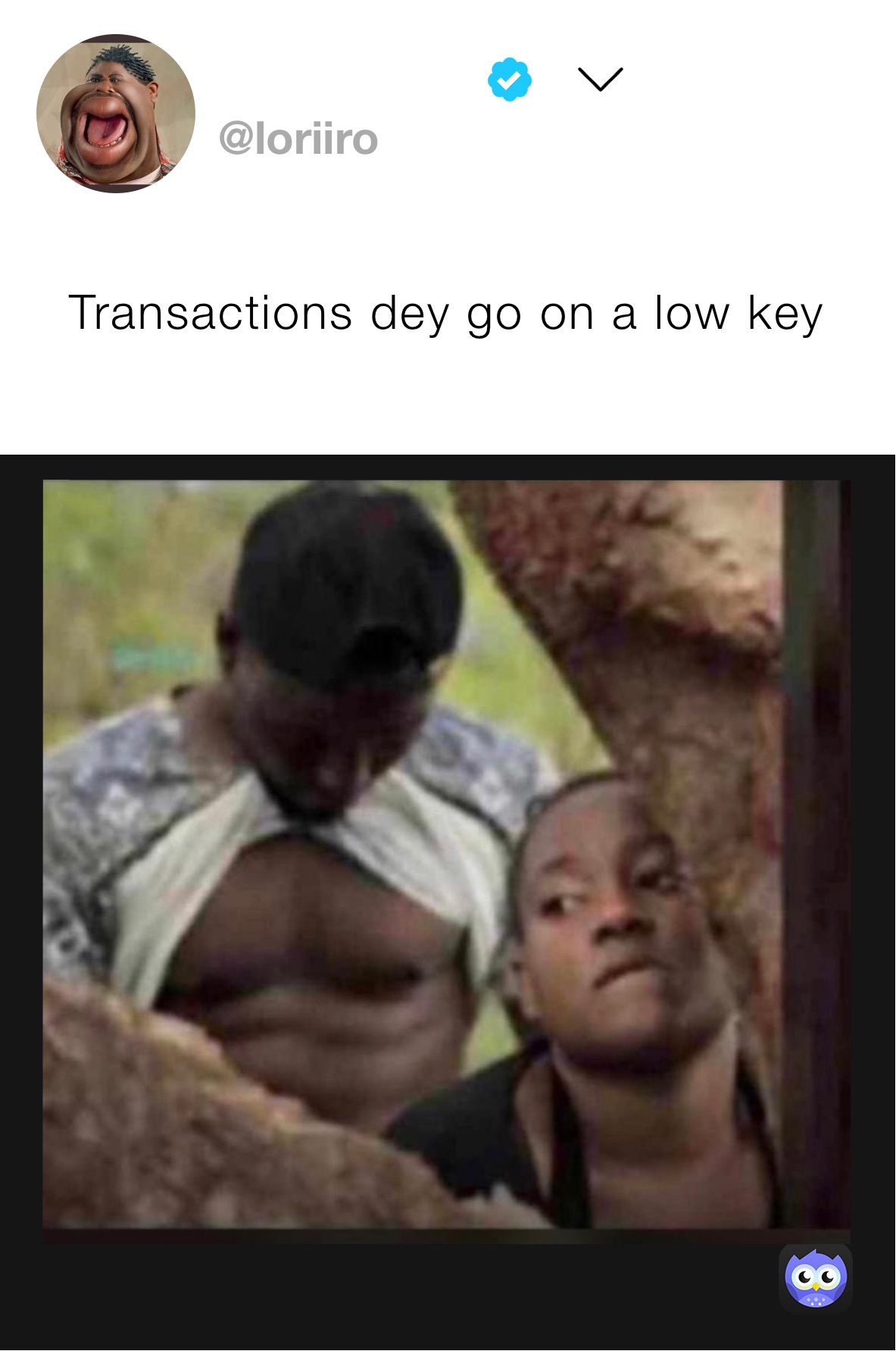 Transactions dey go on a low key
