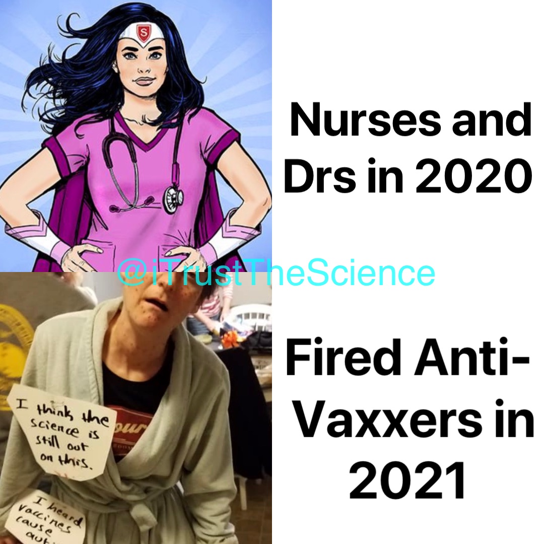 Nurses and Drs in 2020 Fired Anti-Vaxxers in 2021