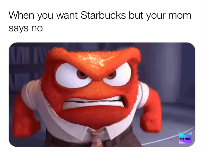Me😂  #starbucks   #angry
