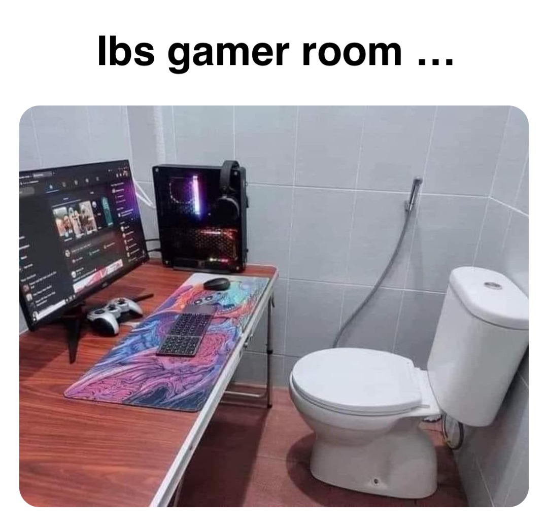 Double tap to edit Ibs gamer room …