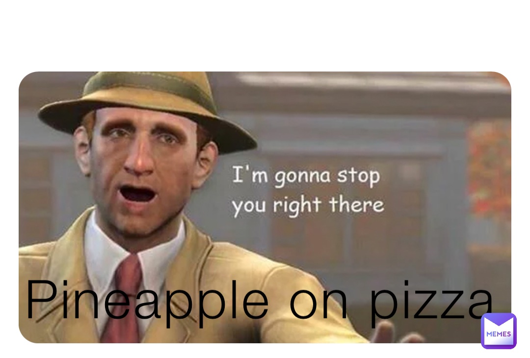 Pineapple on pizza