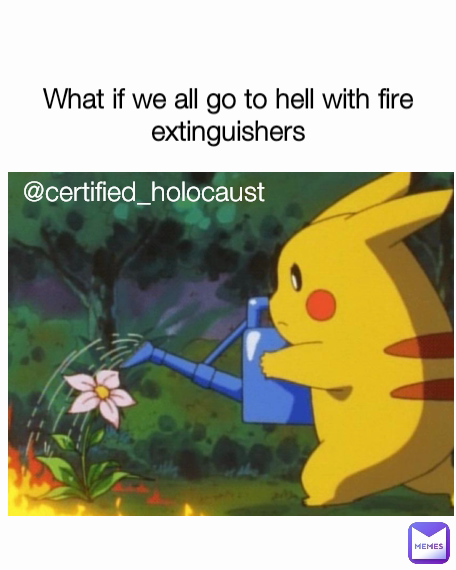 Meme by certified_holocaust