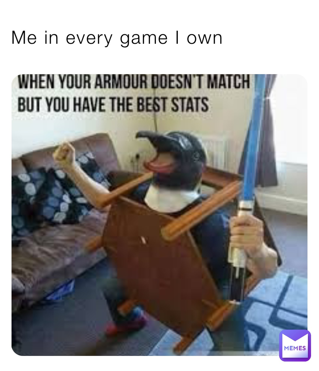 Me in every game I own