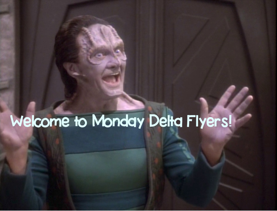 Welcome to Monday Delta Flyers!