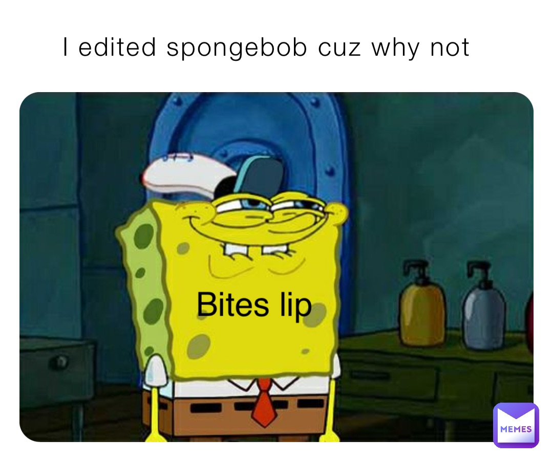 Spongebob Biting Lip