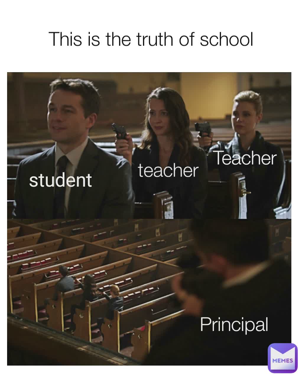 This is the truth of school student  student teacher  Teacher  Principal