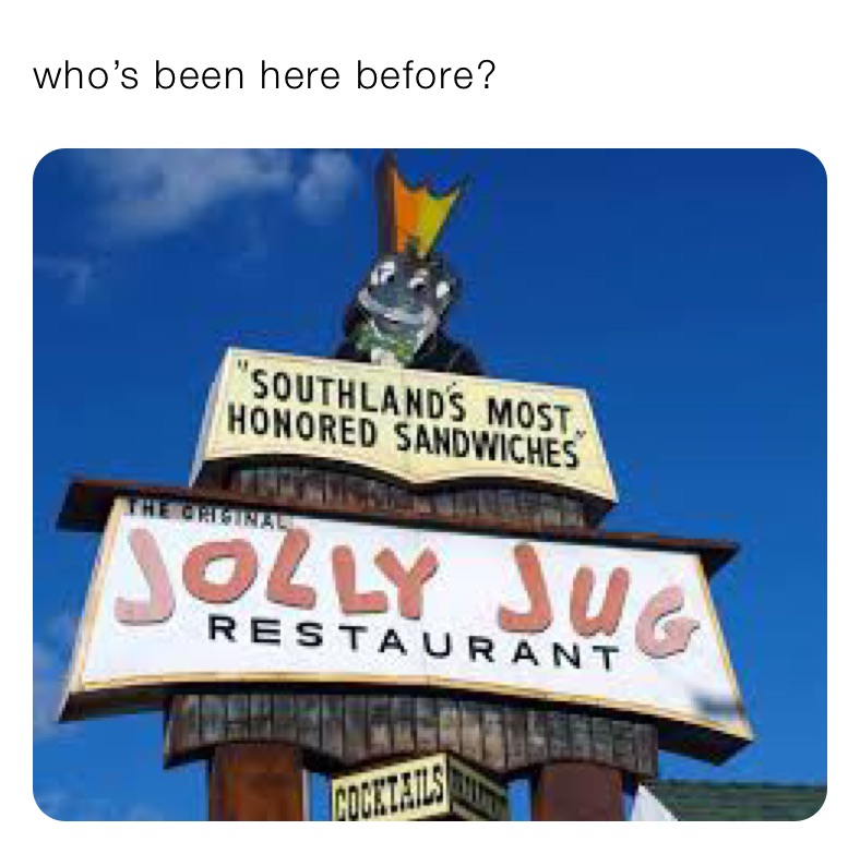 who’s been here before?