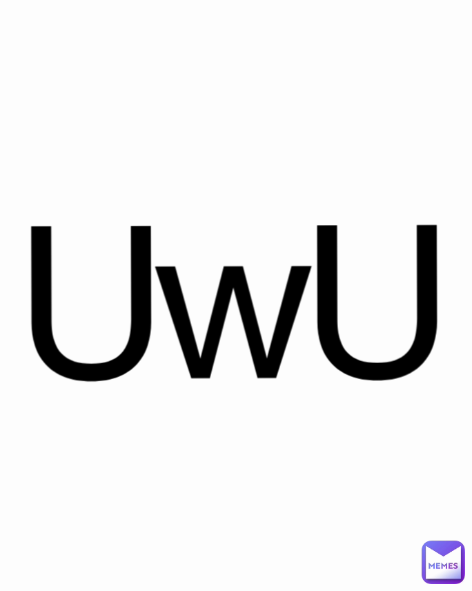 UwU