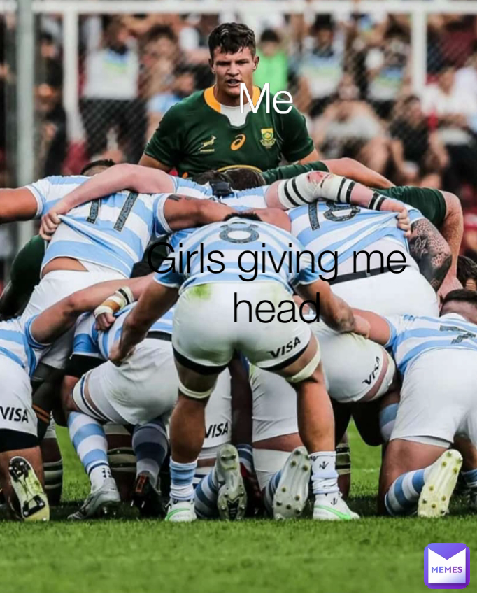 Me Girls giving me head