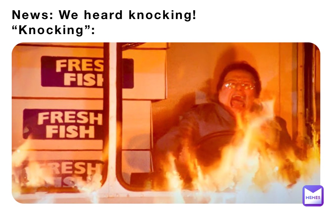 News: We heard knocking!
“Knocking”: