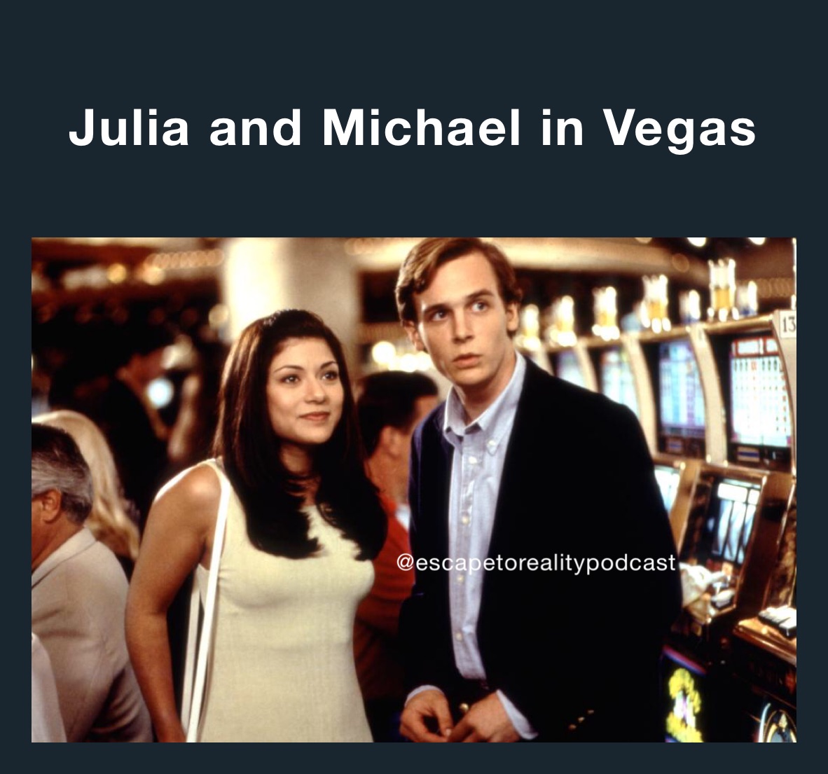 Julia and Michael in Vegas 