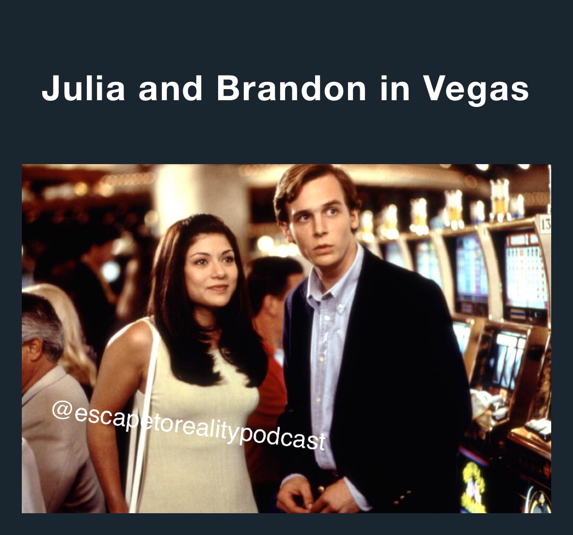 Julia and Brandon in Vegas 