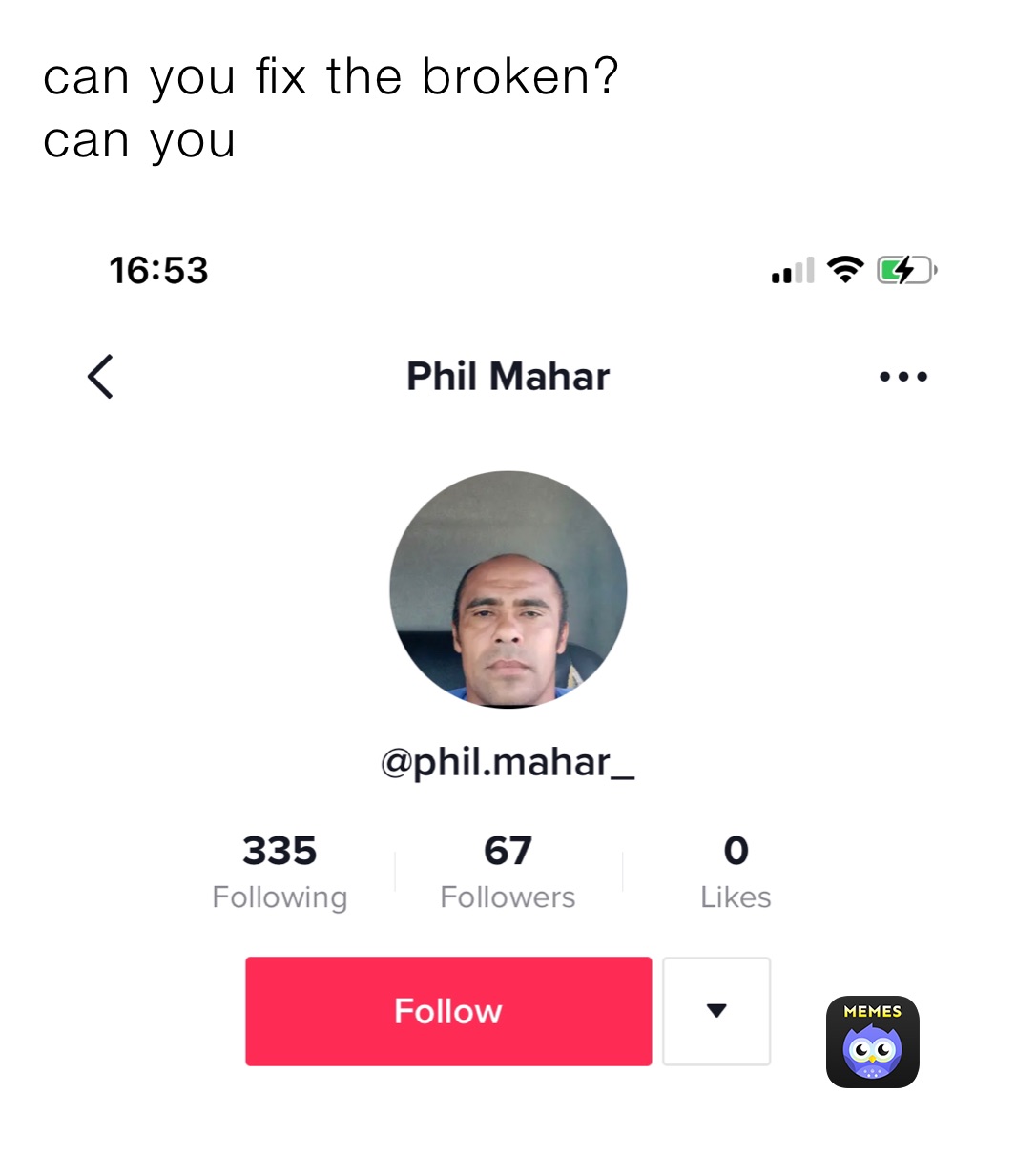 can you fix the broken?
can you